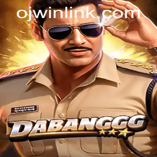 Exploring the Thrilling World of DABANGGG: Master the Art of OJ WIN