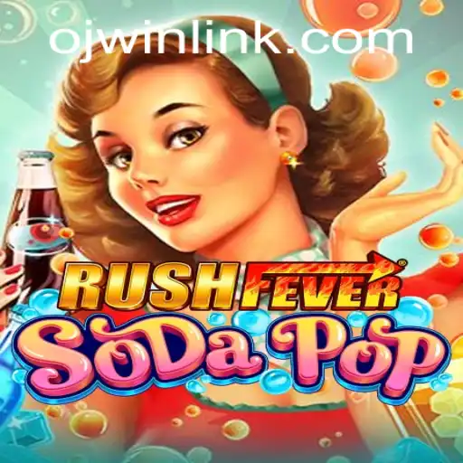 RushFeverSodaPop: A Bubbly Adventure for the Digital Age
